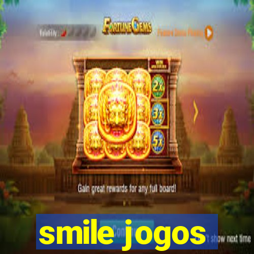 smile jogos